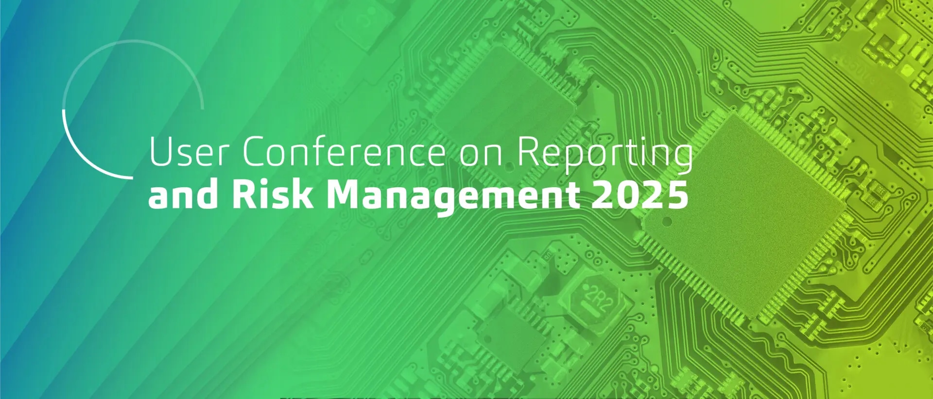 Successful User Conference on Reporting and Risk Management 2025